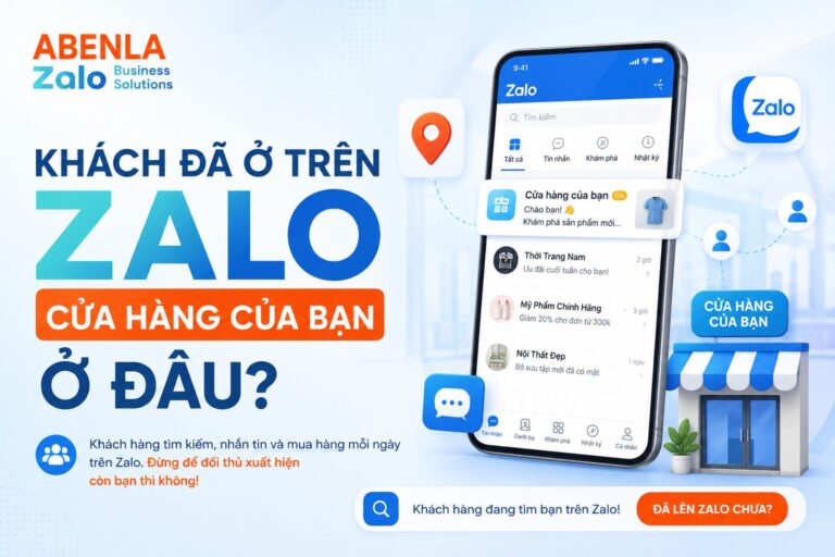 Khách đã ở trên Zalo, cửa hàng của bạn ở đâu? khách hàng trên zalo