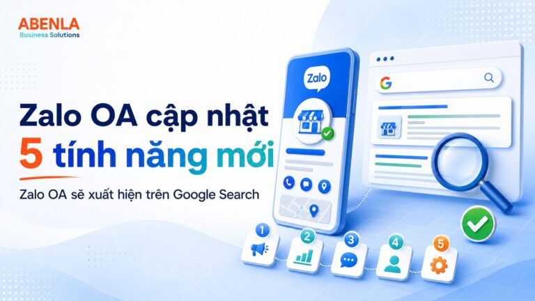 5 tính năng mới Zalo OA tháng 07/2026 doanh nghiệp cần biết Tính năng mới zalo OA