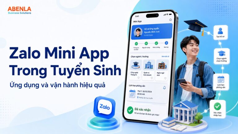 Ứng Dụng Hiệu Quả Zalo Mini App Trong Tuyển Sinh Ứng dụng zalo mini app trong tuyển sinh